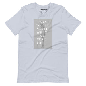 Be Naked T-Shirt